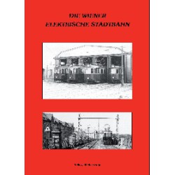 AKTION - Die Wiener elektrische Stadtbahn - Reprint aus dem Jahre 1927