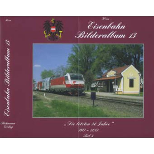 AKTION - (EB13) Eisenbahn-Bilderalbum 13 - 1977 bis 2007