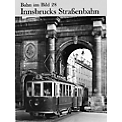 AKTION - BIB-028 Innsbrucks Straßenbahn AKTION - BIB-028 Innsbrucks Straßenbahn