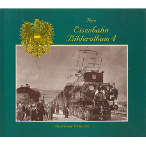 AKTION - (EB04) Eisenbahn-Bilderalbum 4 - 1918 bis 1938 AKTION - (EB04) Eisenbahn-Bilderalbum 4 - 1918 bis 1938
