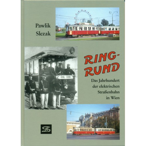 AKTION - Ring Rund - Das Jahrhundert der elektrischen Straßenbahn in Wien AKTION - Ring Rund - Das Jahrhundert der elektrischen Straßenbahn in Wien